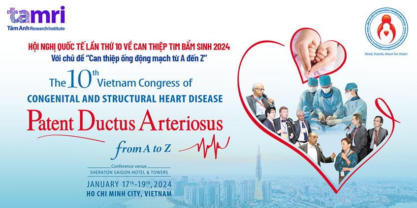 BVĐK Tâm Anh TP.HCM Tham Dự Hội Nghị Quốc Tế Về Can Thiệp Tim Bẩm Sinh