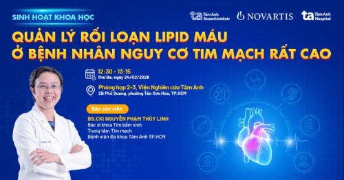Sinh hoạt khoa học quản lý rối loạn lipid máu ở bệnh nhân nguy cơ tim mạch rất cao