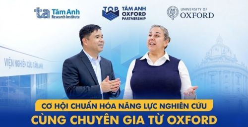 Đừng bỏ lỡ khóa Thiết kế nghiên cứu và Quản trị dữ liệu cùng giảng viên Oxford tại Tâm Anh