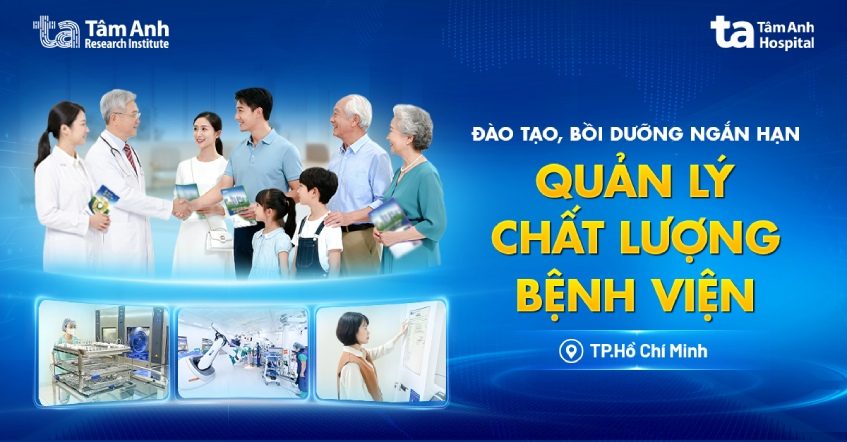 Khóa đào tạo, bồi dưỡng ngắn hạn quản lý chất lượng bệnh viện