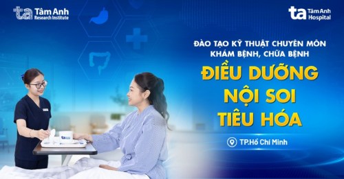 Khóa đào tạo kỹ thuật chuyên môn khám bệnh, chữa bệnh điều dưỡng nội soi tiêu hóa