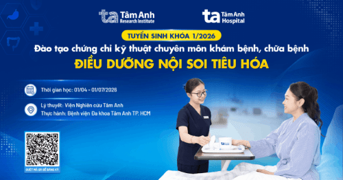 Khóa đào tạo Điều dưỡng nội soi tiêu hóa công nghệ cao tại Bệnh viện Đa khoa Tâm Anh TP.HCM chính thức mở đăng ký