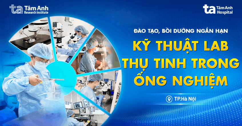 Kỹ thuật lab thụ tinh trong ống nghiệm