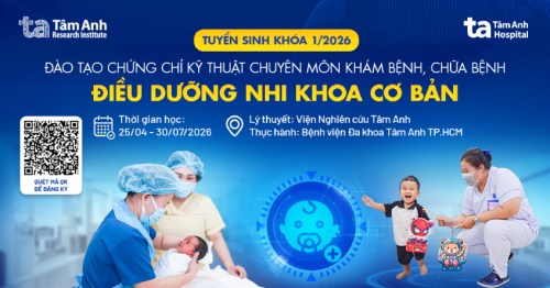 Mở khóa đào tạo Điều dưỡng Nhi khoa cơ bản tại Tâm Anh: Chú trọng kỹ năng chăm sóc toàn diện cho trẻ