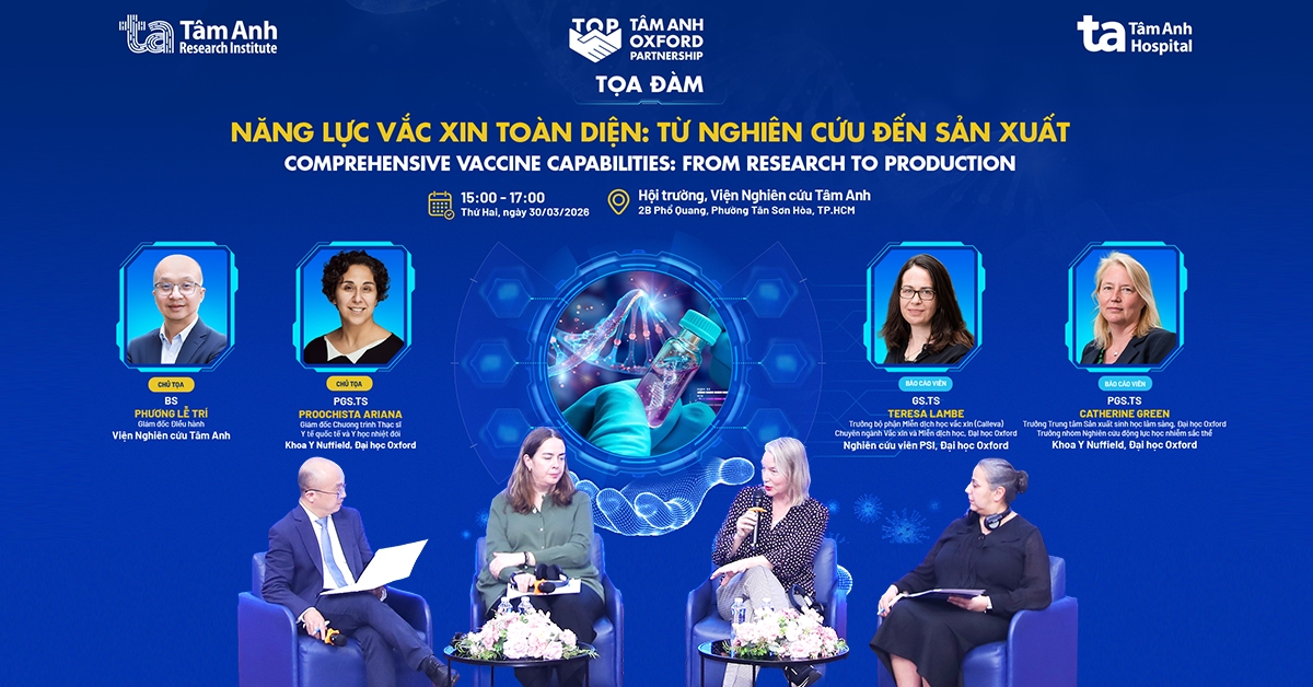 Giáo sư Đại học Oxford đến Viện Nghiên cứu Tâm Anh thăm, làm việc về nghiên cứu và sản xuất vắc xin