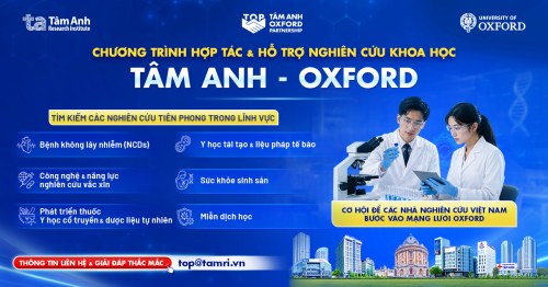Công bố Chương trình Hợp tác và Hỗ trợ Nghiên cứu Khoa học Tâm Anh – Oxford