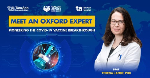 Professor Teresa Lambe: The mind behind the lifesaving COVID-19 vaccine visits Tam Anh Research Institute