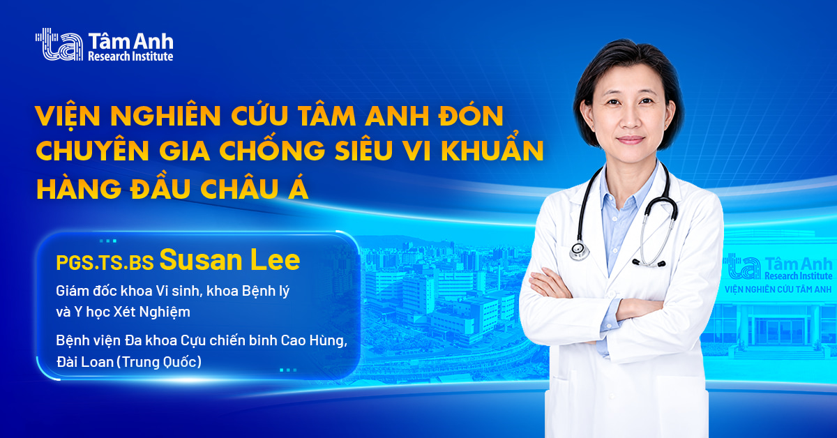 Viện Nghiên cứu Tâm Anh đón chuyên gia chống siêu vi khuẩn hàng đầu châu Á