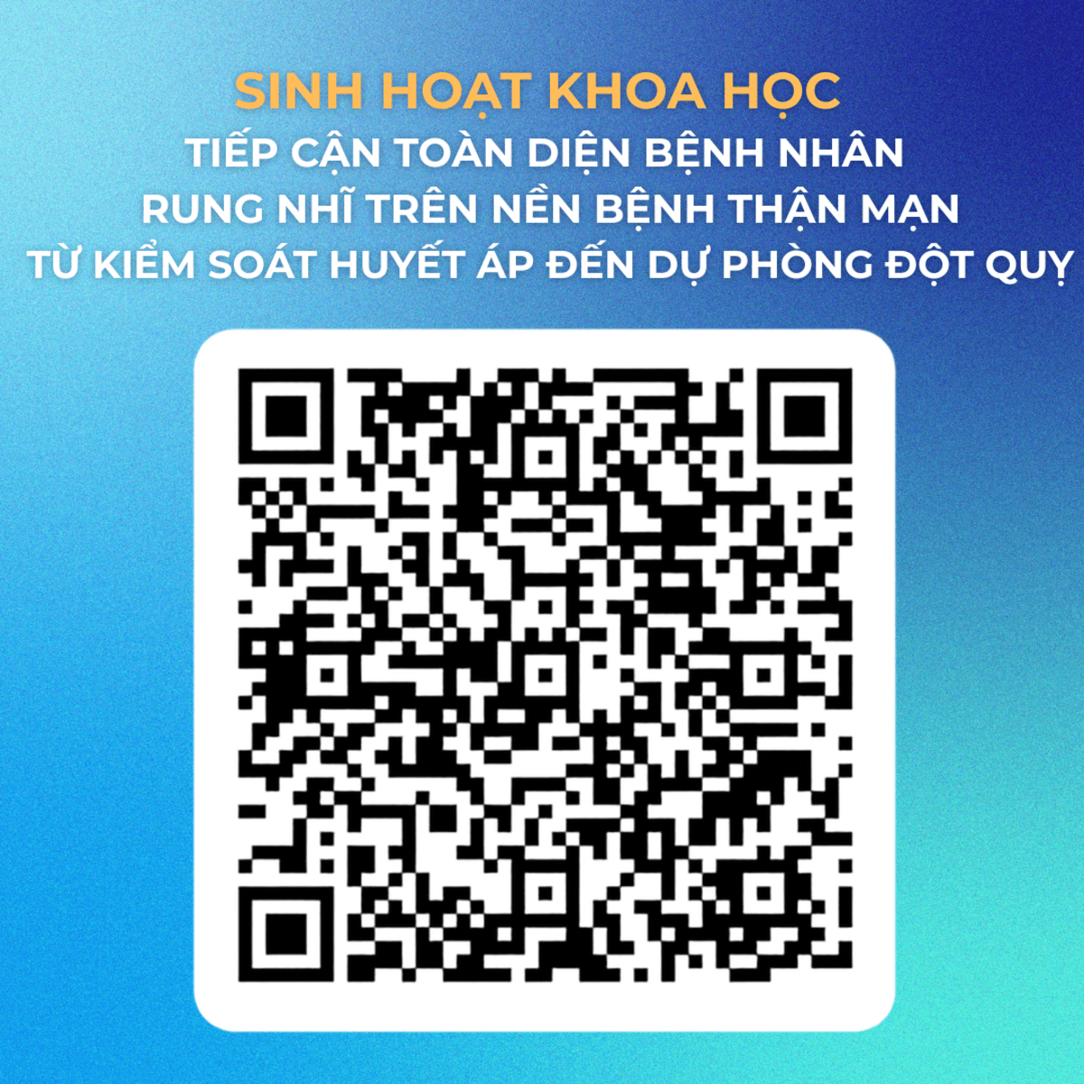 qr tiếp cận toàn diện bệnh nhân rung nhĩ trên nền bệnh thận mạn